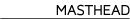 Masthead